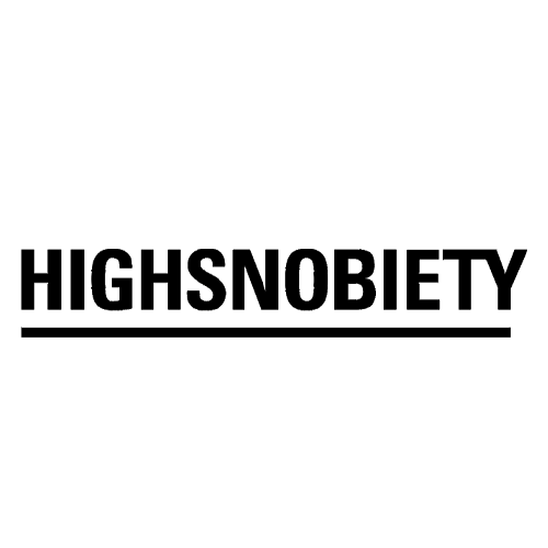 HIGHSNOBIETY